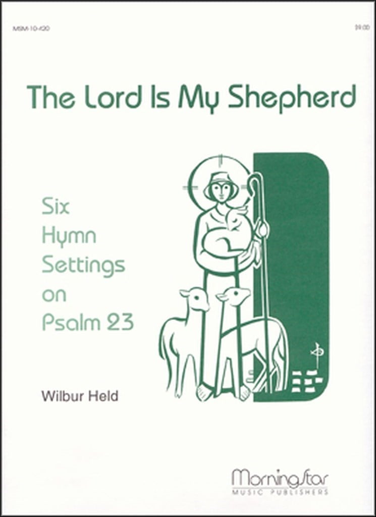 The Lord Is My Shepherd